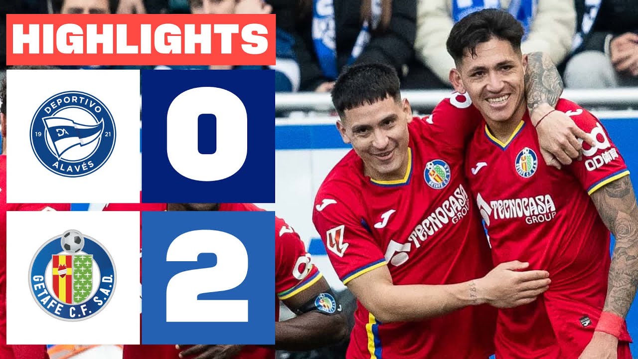 Deportivo Alavés vs Getafe Highlights