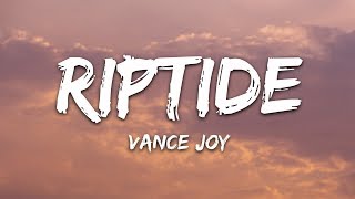 Video thumbnail of "Vance Joy - Riptide (Lyrics)"