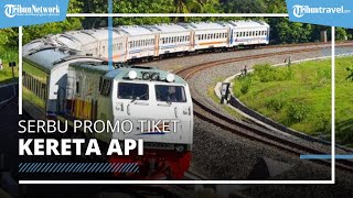 Promo Kereta Api Buat Mudik, Ada Lebih dari 38.000 Tiket dengan Harga Spesial