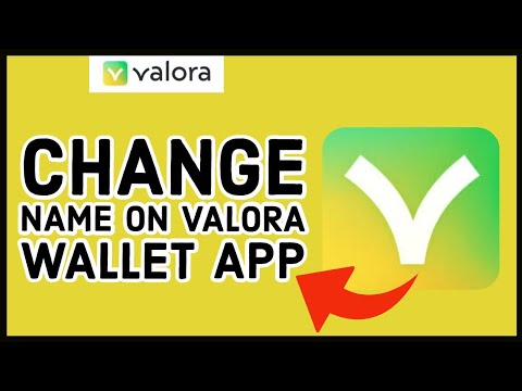 How to Change Name on Valora Wallet App 2023?