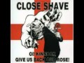 Close Shave - Stick To Your Guns