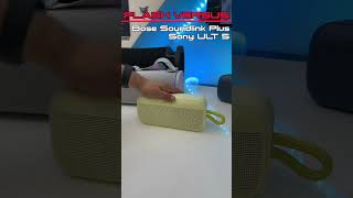 Bose Soundlink Plus VS Sony ULT 5