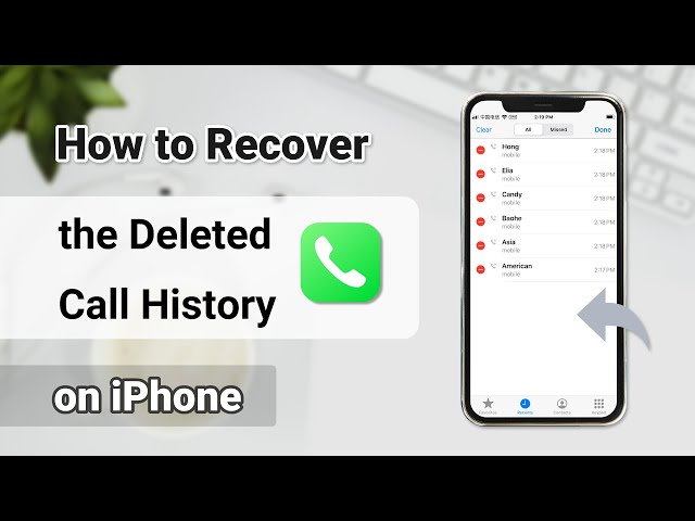 How to Recover the Deleted Call History on iPhone