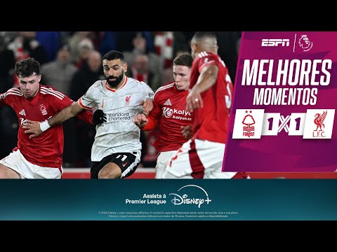 Gols e lances de Nottinghan Forest x Liverpool