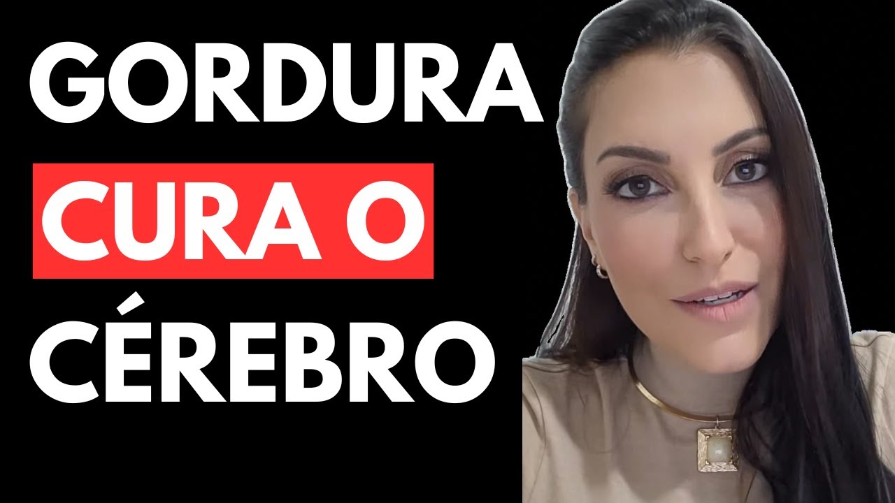 O Poder da Gordura no Cérebro e na Cura (Psicóloga Metabólica Flávia Porto)