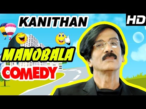 Manobala Comedy Scenes | Kanithan Tamil Movie | Atharva | Catherine | Karunakaran | Tamil Comedy