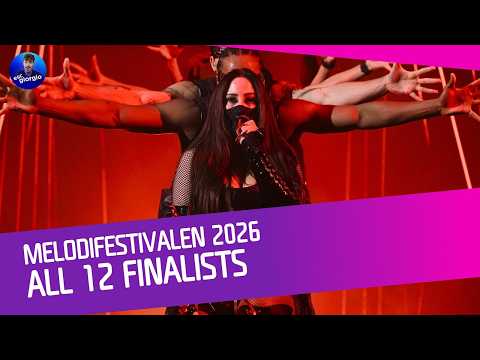 🇸🇪 Melodifestivalen 2026: All 12 Finalists