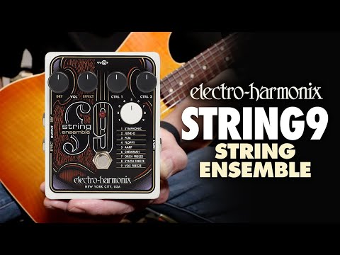 Electro-Harmonix String9 String Ensemble Synth Effects Pedal