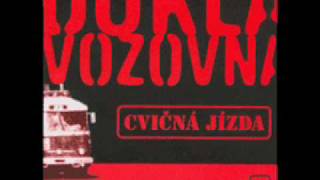 Dukla Vozovna - Dukla vozovna Dukla Vozovna - Dukla vozovna