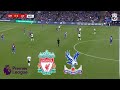 Liverpool vs Crystal Palace | English Premier League 2023/24 | Epl Live Stream | Pes 21 Gameplay