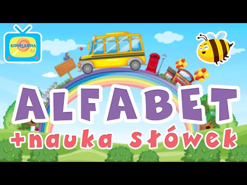 Alfabet dla dzieci po polsku - Nauka pierwszych słów - Nauka Alfabetu -Bajka edukacyjna dla dzieci
