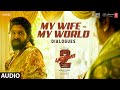 My Wife My World Dialogue Pushpa 2 The Rule Allu Arjun Rashmika Fahadh F Sukumar DSP