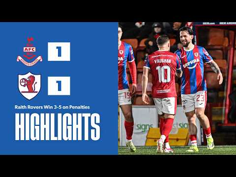 HIGHLIGHTS | Airdrieonians 1-1 Raith Rovers (3-5 on pens) | 25/02/26