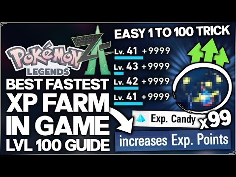 Pokemon Legends Z-A - How to Get Level 100 Pokemon FAST - Easy & Best XP Farm Early & Late Game!