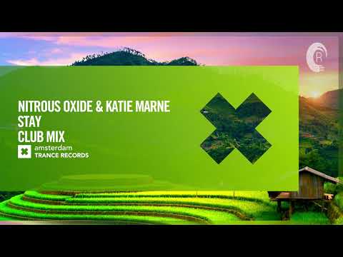 VOCAL TRANCE: Nitrous Oxide & Katie Marne - Stay (Club Mix) [Amsterdam Trance] + LYRICS