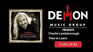 Charlie Landsborough - Time to Learn