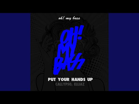 Put Your Hands Up (Radio Mix)