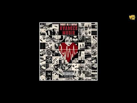 Thrust OG - Ovadoze MusiK [prod by BoFaat]