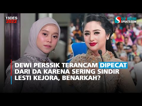 Dewi Perssik Terancam Dipecat dari DA karena Sering Sindir Lesti Kejora, Benarkah?