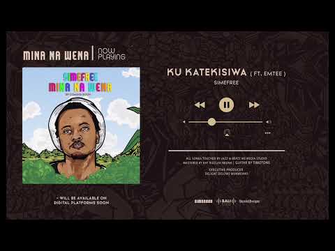 Simefree - Ku Katekisiwa (feat. Emtee)