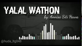 Download lagu Yalal Wathon (lirik) by:Annisa Siti Hawa mp3