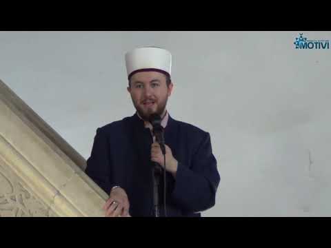 Hutbe | Vlera e dunjasë në kandarin e Pejgamberit alejhi selam - Hoxhë Qëndrim Jashari