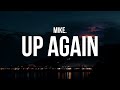 mike. - up again (Lyrics)