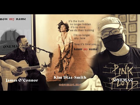 Know My Name (Taken) - ONEMAC with James O'Connor featuring Kim Diaz-Smith (EXPLICIT)