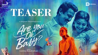 Are you ok Baby? Teaser |Lakshmy Ramakrishnan |Samuthirakani  Mysskin  Abirami |An Ilayaraja Musical