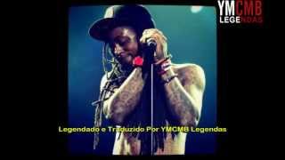 Lil&#39; Wayne - Trouble Legendado