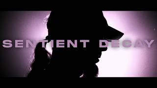 Sentient Decay - Analepsy