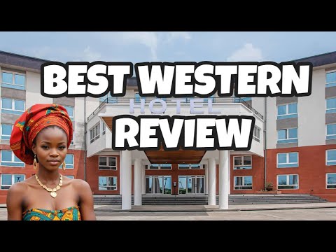 Best Western Plus Hotel Review | Soaho Douala Airport Cameroon [Full Hotel Review]