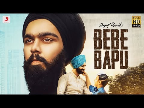 Jugraj Rainkh Bebe Bapu New Punjabi Song 18