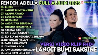 Download lagu ANGEL - LANGIT BUMI SAKSINE - SINARENGAN - OM ADELLA FULL ALBUM TERBARU 2025 mp3