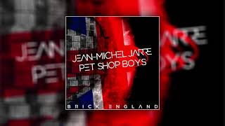 Jean-Michel Jarre and Pet Shop Boys - Brick England (Radio Edit)