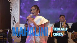 Download lagu Mahalini - Terlalu Cinta (Live Perform Padang) mp3
