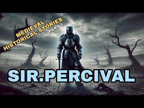 Sir Percival : The Knight's Redemption