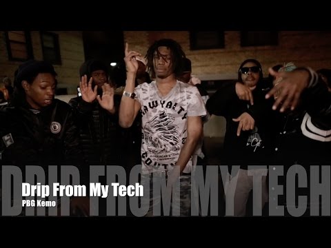 PBG Kemo - Drip From My Tech (Music Video)