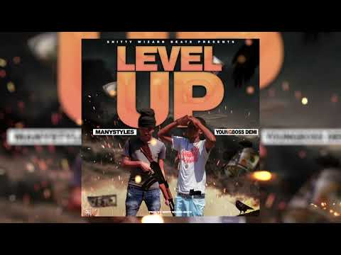 Many Styles x Youngboss Demi - Level Up [Official Audio]