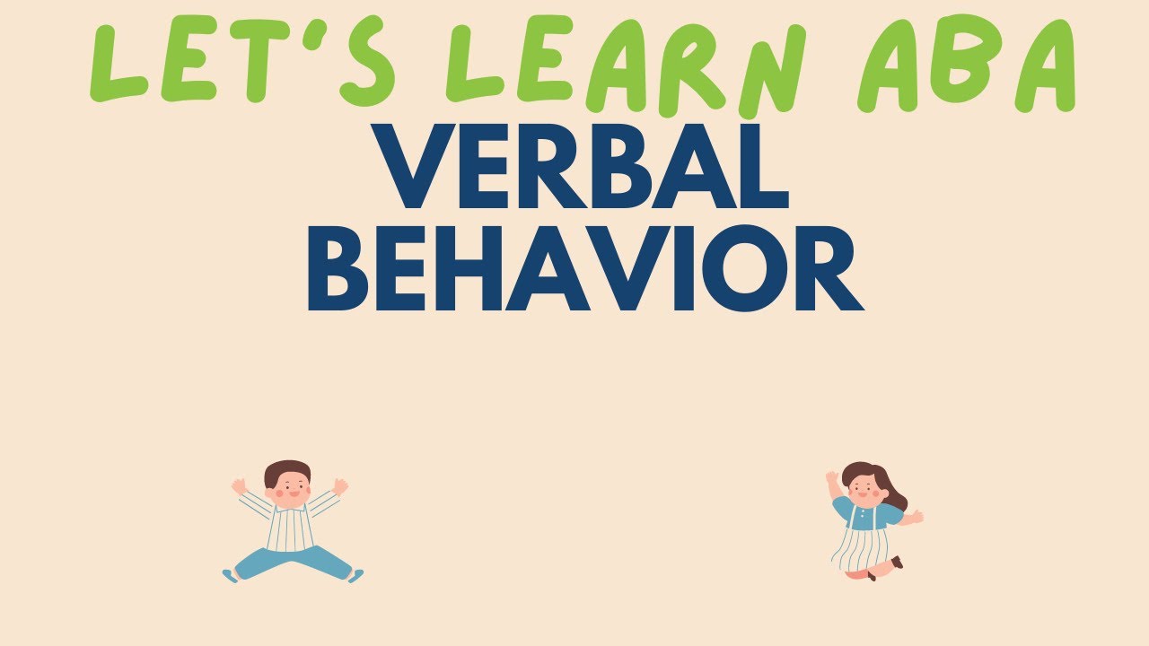 Verbal Operants (Mand, Tact, Echoic, Intraverbal) | ABA Terms | RBT and BCBA Exam Review