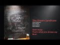 Dream Syndicate - Slide Away / That's what you always say / Burn