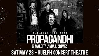 Propagandhi - The Only Good Fascist Is a Very Dead Fascist (May 28th, 2022 Guelph)