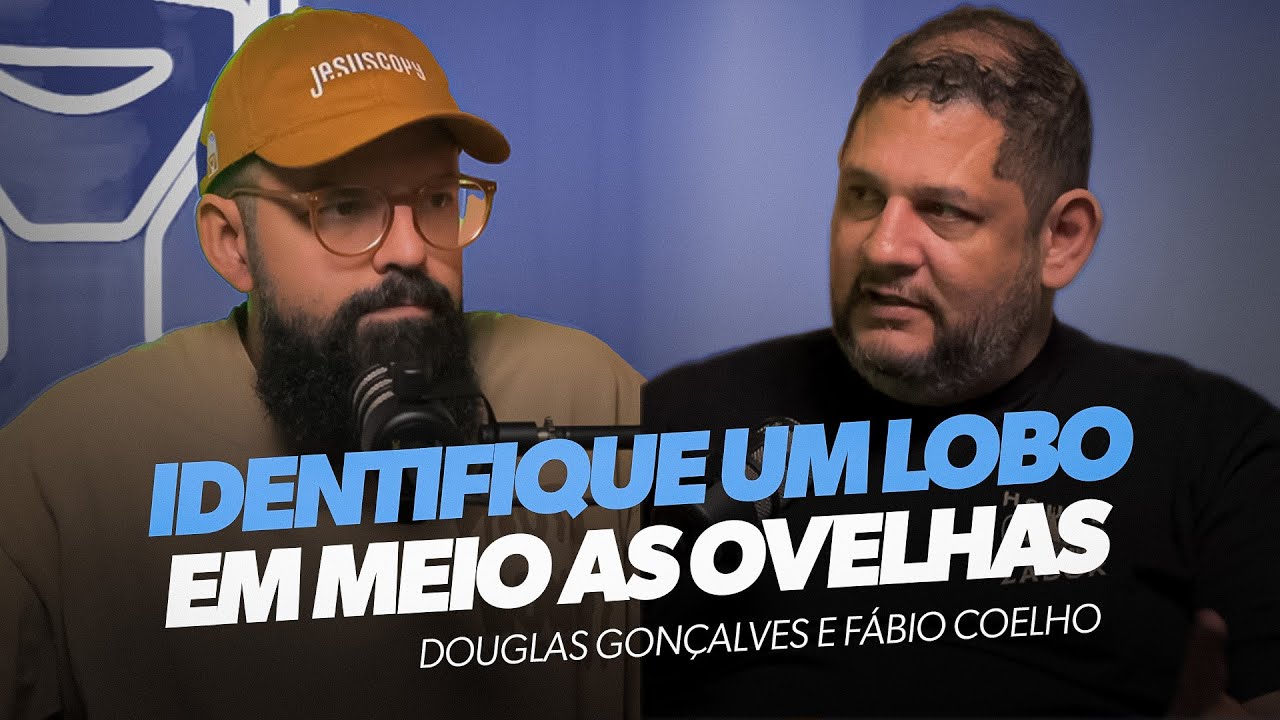O QUE É UM FALSO PROFETA? - Fábio Coelho & Douglas Gonçalves