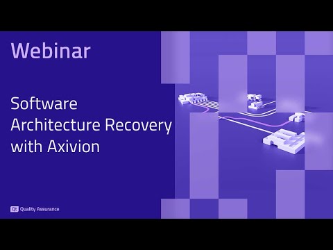 Webinar: Software Architecture Recovery with Axivion Suite