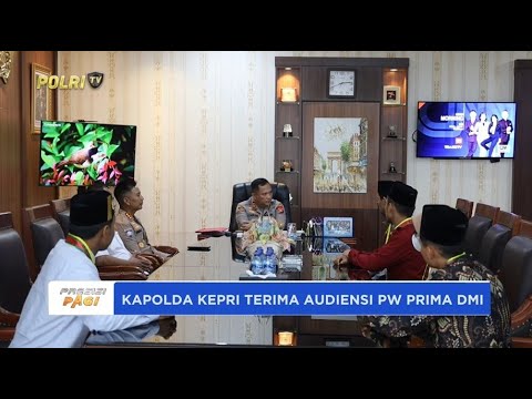 KAPOLDA KEPRI TERIMA AUDIENSI PW PRIMA DMI