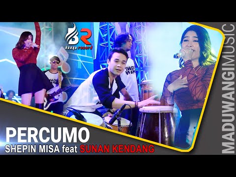 Shepin Misa ft Sunan Kendang -  Percumo | Versi Samboyo Putro  (Official LIVE)