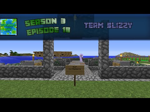 TheWorldSMP S3, Ep18  :: Team Blizzy