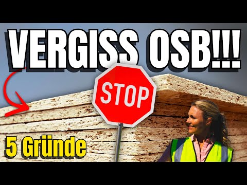 5 reasons WHY you shouldn't use OSB!