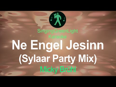 Micky Brühl - Ne Engel Jesinn (Sylaar Party Mix) - Karaoke | SGL 184