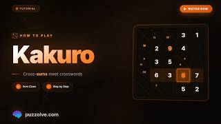 How to Play Kakuro | Learn the Rules in Under 1 Minute